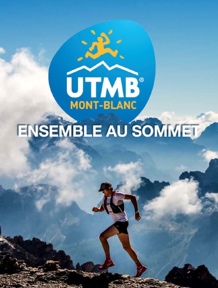 UTMB, ensemble au sommet