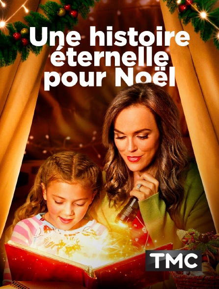 TMC - Une histoire éternelle pour Noël