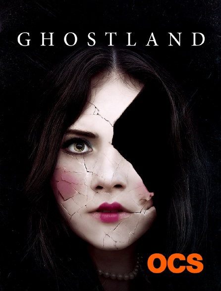 OCS - Ghostland