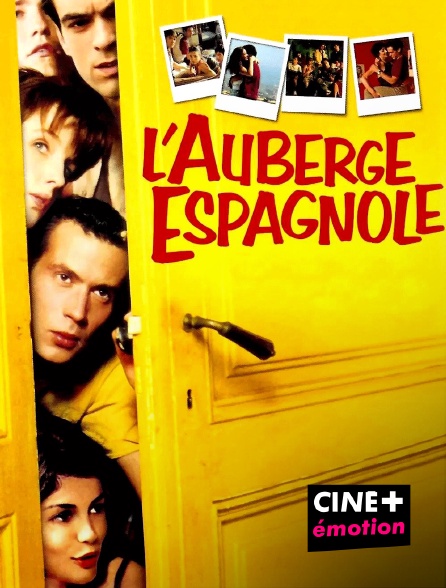 CINE+ Emotion - L'auberge espagnole