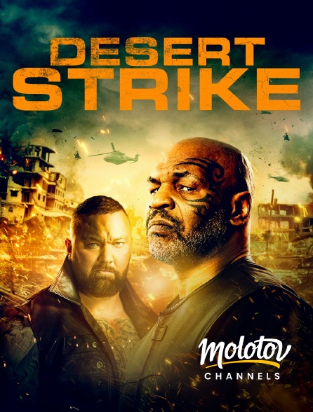 Molotov channels - Desert Strike