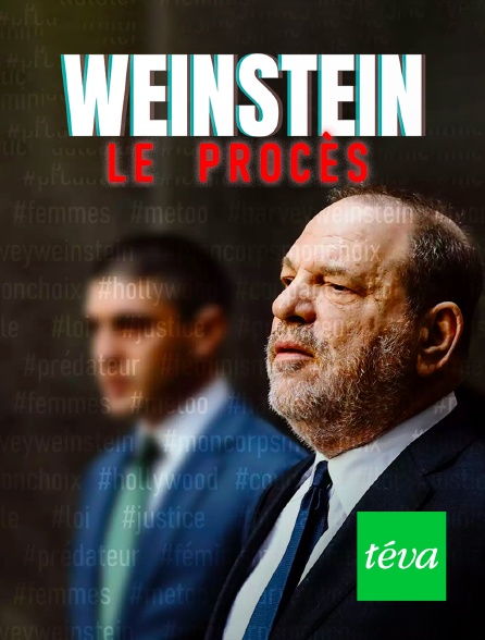 Téva - Weinstein : le procès