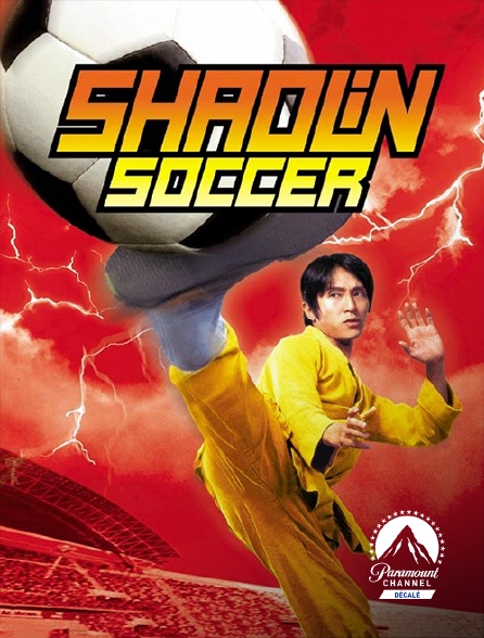 Paramount Channel Décalé - Shaolin Soccer