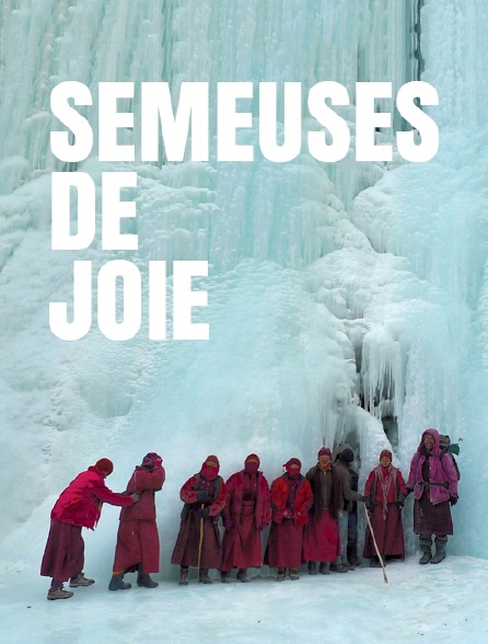 Semeuses de joie