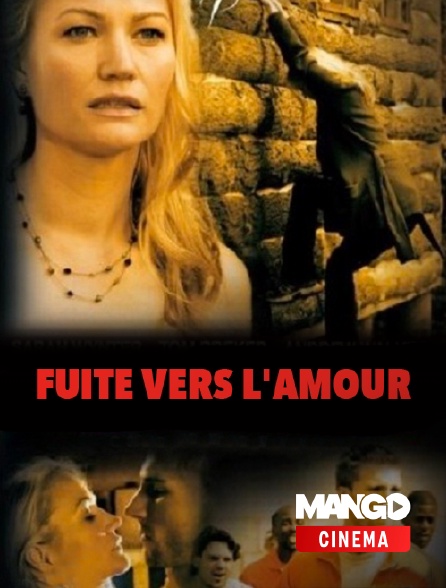 MANGO Cinéma - Fuite vers l'amour