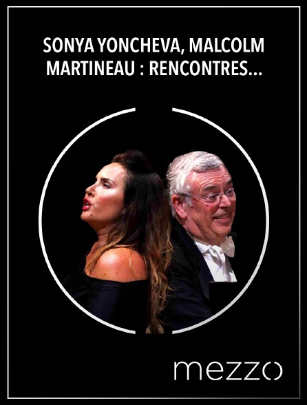 Mezzo - Sonya Yoncheva, Malcolm Martineau : Rencontres Musicales d'Evian