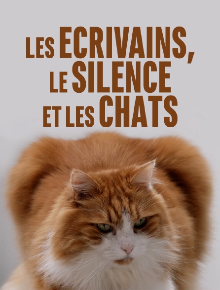 Les écrivains, le silence et les chats