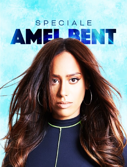 Spéciale Amel Bent