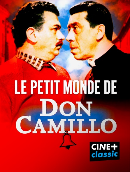 CINE+ Classic - Le petit monde de don Camillo