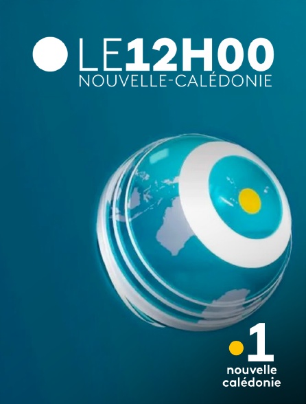 La 1ère Nouvelle-Calédonie - Le Journal de 12h00