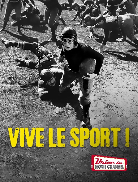 Drive-in Movie Channel - Vive le sport !