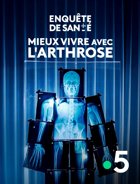 France 5 - Mieux vivre avec l'arthrose