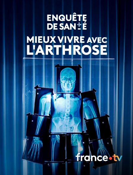 france.tv - Mieux vivre avec l'arthrose