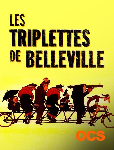 OCS - Les triplettes de Belleville
