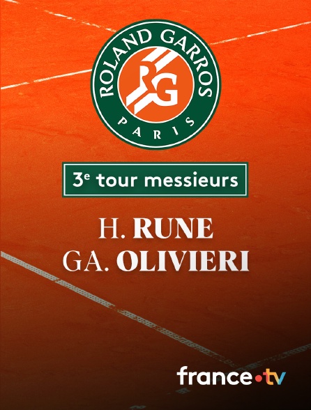 France.tv - Tennis - 3e tour - Roland Garros : H. Rune (DEN) vs G.A. Olivieri (ARG)