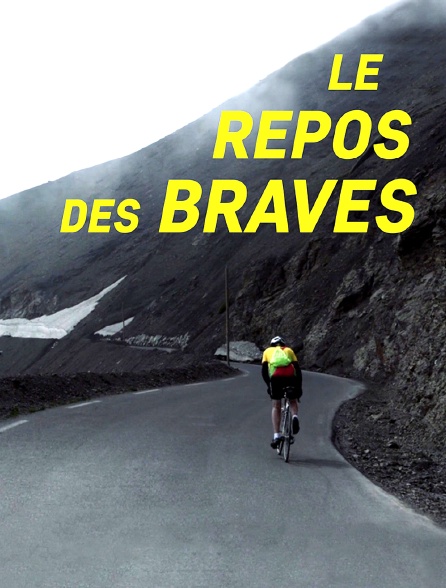 Le repos des braves