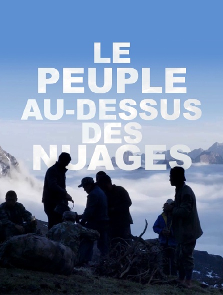 Le peuple au-dessus des nuages