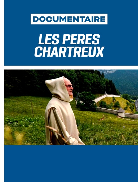 Les pères chartreux