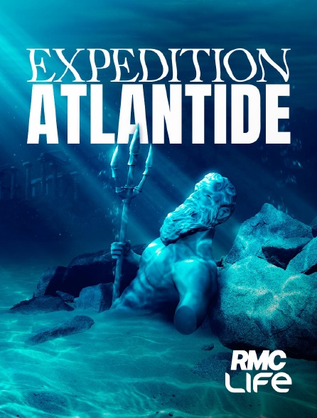 RMC Life - Expédition Atlantide