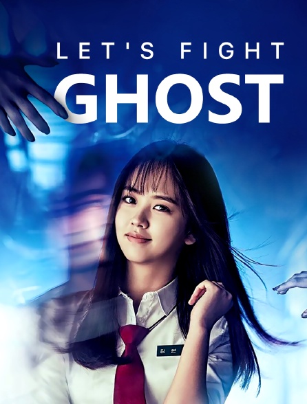 Let's Fight Ghost