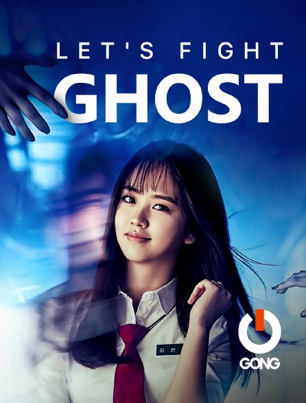 GONG - Let's Fight Ghost