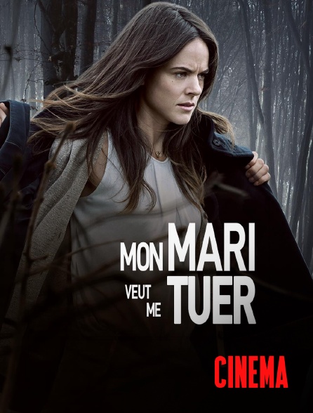 Molotov Channels Cinéma - Mon mari veut me tuer !