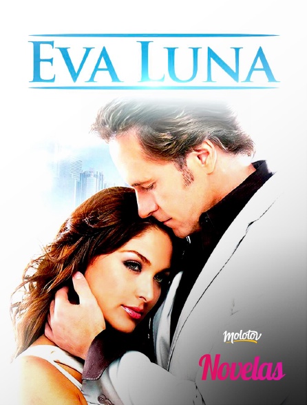Molotov Channels Novelas - Eva Luna
