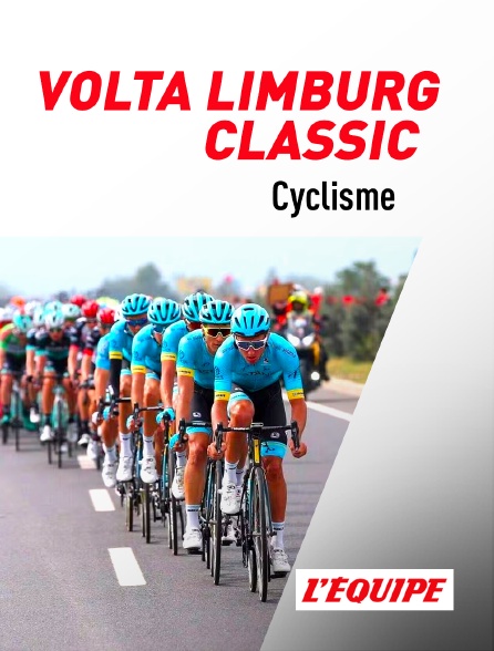 L'Equipe - Cyclisme : Volta Limburg Classic
