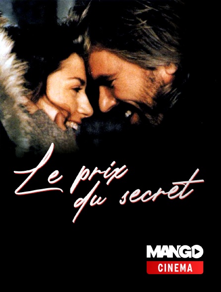 MANGO Cinéma - Le prix du secret