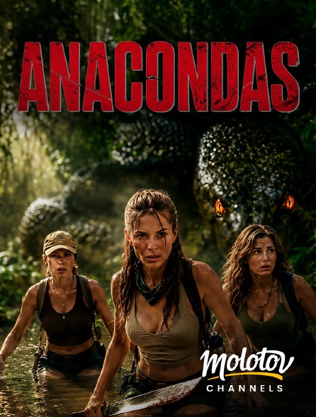 Molotov Channels - Anacondas