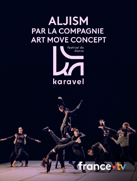Culturebox - Aljism par la compagnie Art Move Concept au Festival Karavel 2024