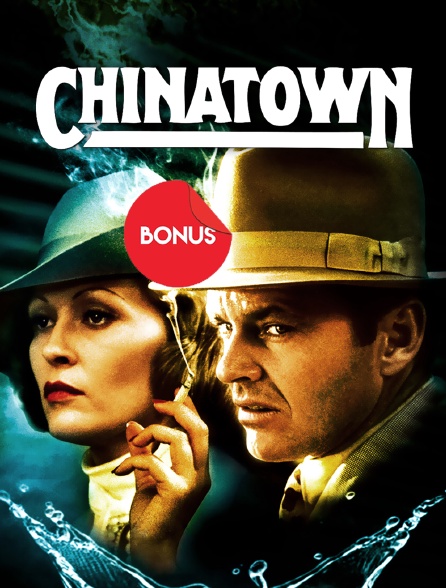 Chinatown, le bonus