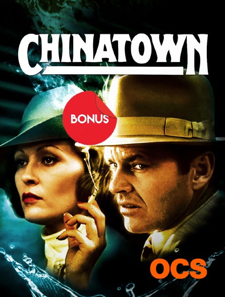 OCS - Chinatown, le bonus