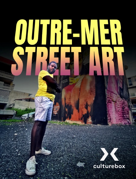 Culturebox - Outre-mer Street Art