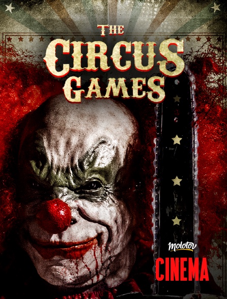 Molotov Channels Cinéma - The circus games