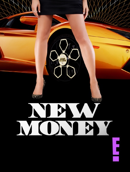 E! - New Money
