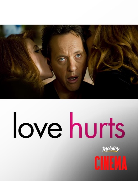 Molotov Channels Cinéma - Love Hurts