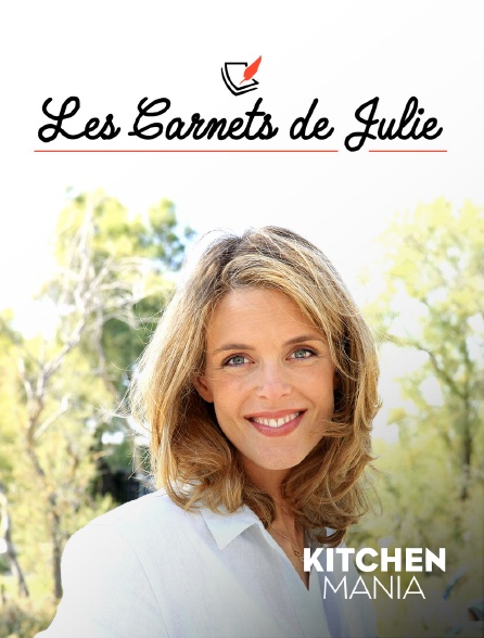 KITCHEN MANIA - Les carnets de Julie
