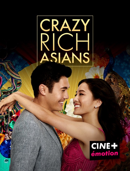 CINE+ Emotion - Crazy Rich Asians