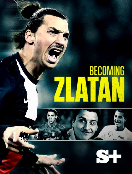 Society+ - Becoming Zlatan