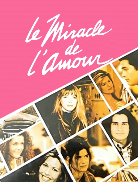 Le Miracle de l'amour