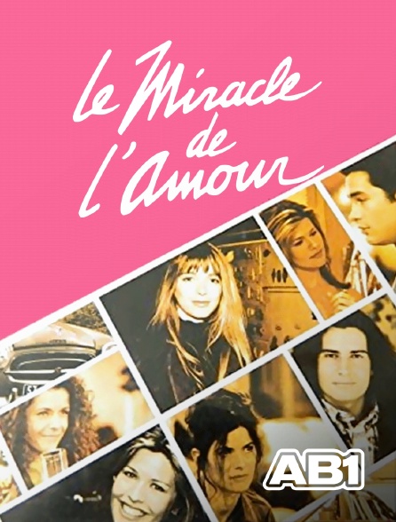 AB 1 - Le miracle de l'amour