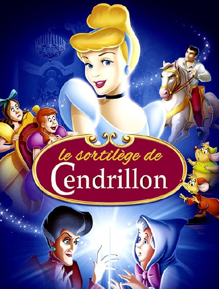 Le sortilège de Cendrillon