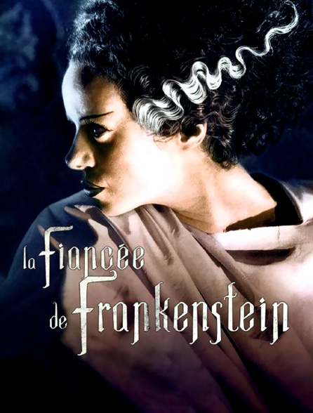 La fiancée de Frankenstein