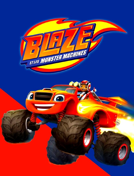 Blaze et les Monster Machines