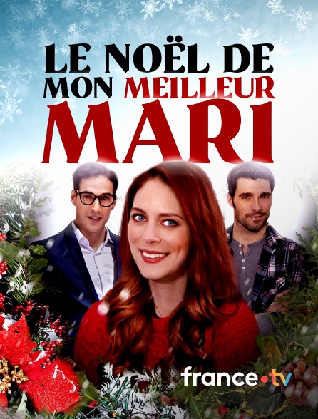 france.tv - Le Noël de mon meilleur mari