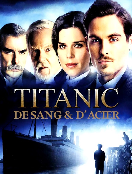 Titanic : de sang et d'acier