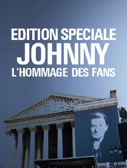 Edition spéciale : Johnny, l'hommage des fans