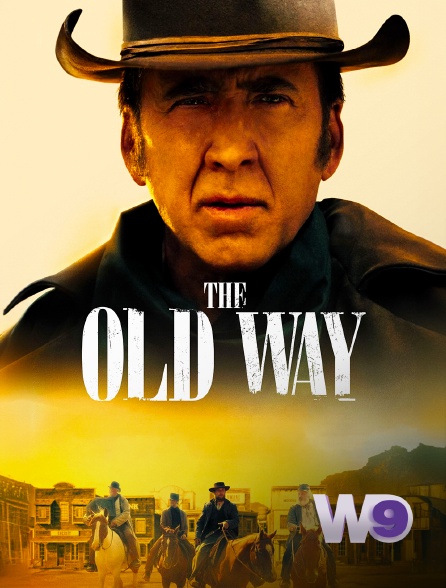 W9 - The Old Way