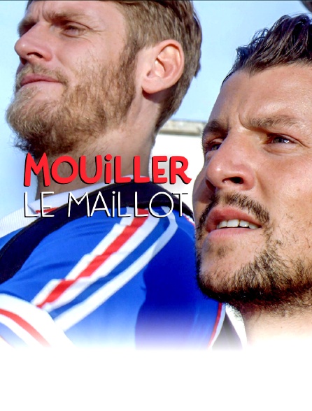 Mouiller le maillot